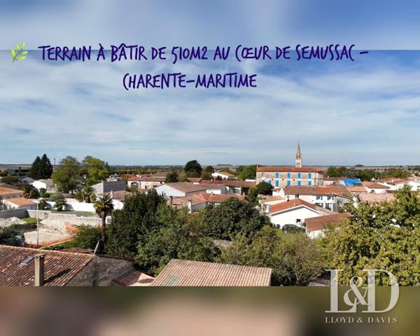 🌿 Terrain à bâtir de 510m2 au cœur de Semussac