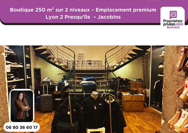 69002 LYON - Boutique 250 m² - Presqu'île - Quartier Jacobins - Emplacement premium