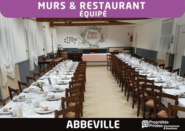 ABBEVILLE / BAIE DE SOMME - MURS & RESTAURANT ÉQUIPÉ 300 m²