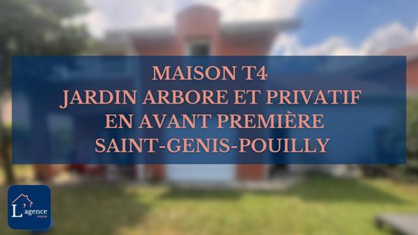 Maison T4 avec jardin cloturé sans vis à vis proche de toutes les commodités - SAINT GENIS  POUILLY 01630