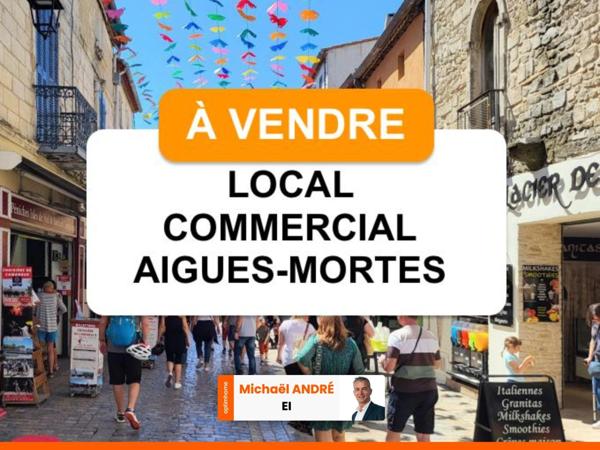 AIGUES-MORTES INTRA-MUROS – LOCAL COMMERCIAL À CÉDER