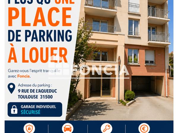 Location Parking - 9 RUE DE L'AQUEDUC Toulouse 31500