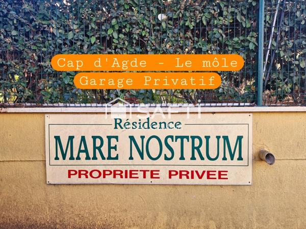 Cap d'Agde - Secteur Le Môle - Garage privatif