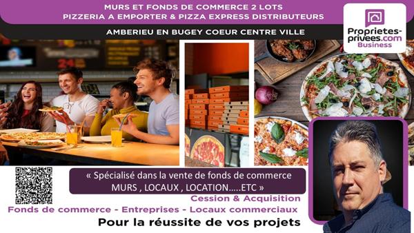 MURS ET FONDS DE COMMERCE - Pizzeria à emporter authentique à fort débit