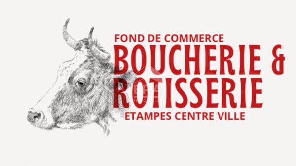 A vendre Fonds de commerce boucherie/ rôtisserie Etampes centre ville