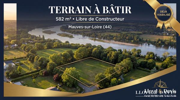 TERRAIN 582 m² — LIBRE DE CONSTRUCTEUR — VIABILISÉ — MAUVES-SUR-LOIRE (44)