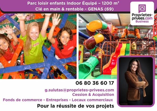 À VENDRE ! Parc de loisirs Indoor pour enfants - 1200 M2 - Genas (69)