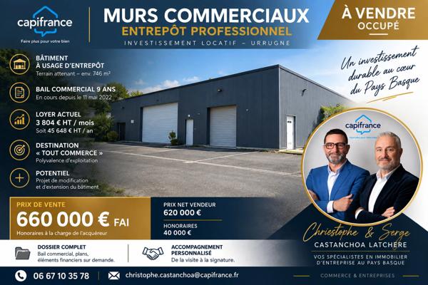 URRUGNE – VENTE MURS COMMERCIAUX LOUÉS – ENTREPÔT PROFESSIONNEL