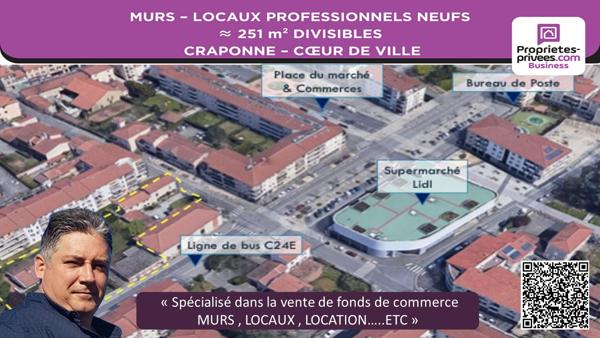 MURS LOCAUX PROFESSIONNELS  251 m² CRAPONNE  COEUR DE CENTRE