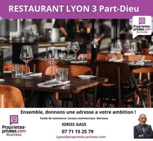 69003 LYON -  Restaurant 94 COUVERTS , TERRASSE PART-DIEU-  140 m²