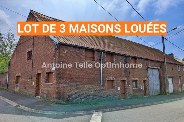 Le Cateau - Opportunité d'investissement locatif - rentabilité immédiate : Ensemble de 3 maisons louées