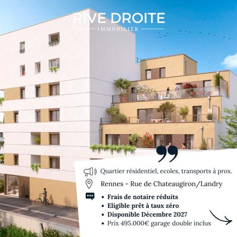 Rennes (35000) RENNES LANDRY - Rue de Chateaugiron - T4 avec 60 M2 de TERRASSES - GARAGE DOUBLE