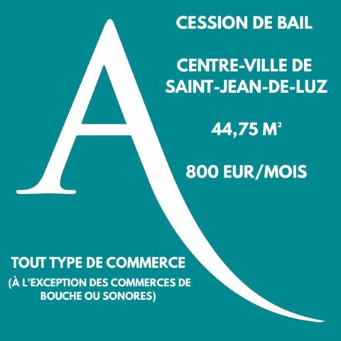 Droit au Bail - centre-ville de Saint Jean De Luz 45 m2