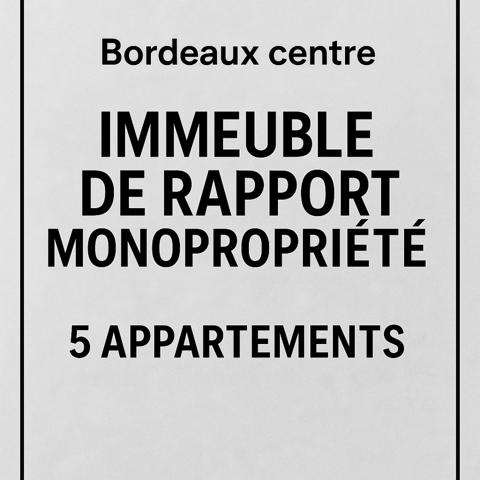 Torcy (77200) BORDEAUX 33800 - Immeuble de rapport – 5 appartements meublés – Gare Saint-Jean – Rentabilité + Division