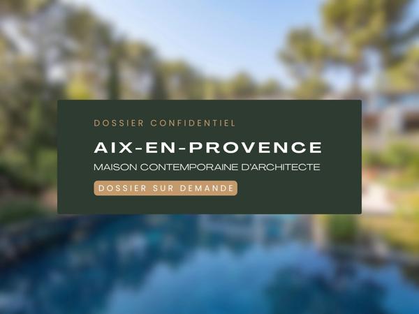 Maison d’architecte — 360 m² au total avec dépendance, garage et cuisine d’été — Secteur prisé, Aix-en-Provence