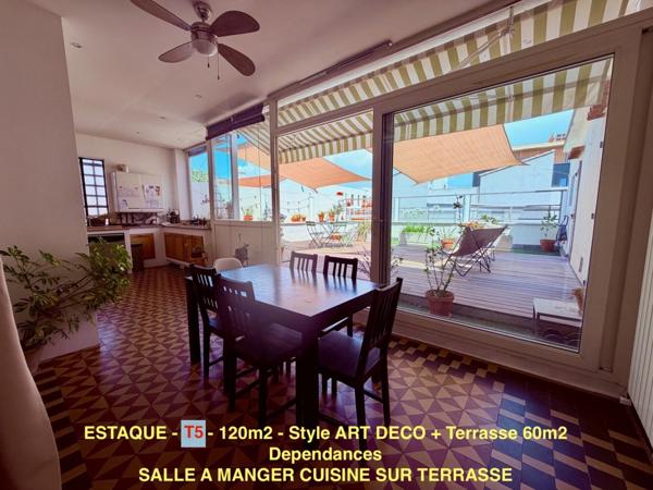 T5 de 120m2 - ESTAQUE - Terrrasse 60 m2 et dépendances.     414 000 euro