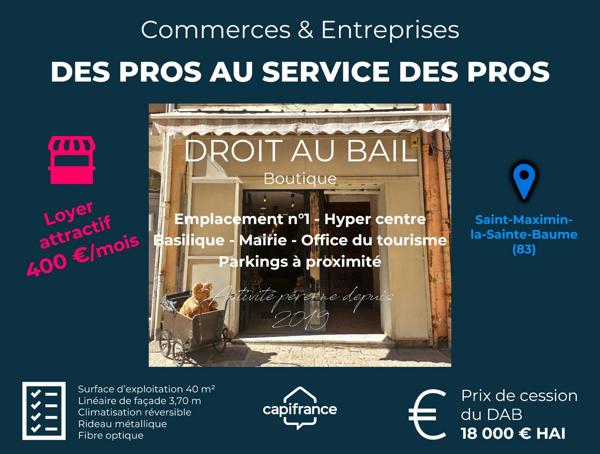 Droit Au Bail Local commercial à SAINT MAXIMIN LA SAINTE BAUME (83)