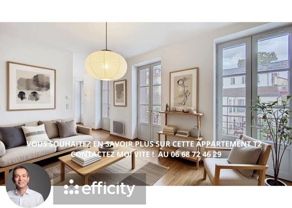 Appartement 2 pièces - 43 m² Exclusivité efficity