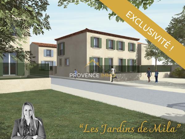 Salon-de-Provence (13300) Bienvenue aux Jardins de Mila - 10 maisons neuves 3 ou 4 pièces - Eligible au PTZ