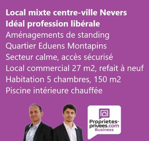 HABITATION + LOCAL POUR ACTIVITE LIBERALE - EMPLACEMENT PREMIUM NEVERS