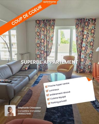 EN EXCLUSIVITE DANS UN SECTEUR PRISE SUPERBE APPARTEMENT DE TYPE 4 AVEC PARKING PRIVE
