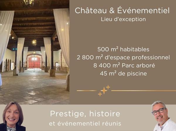 Château  & Evènementiel Lieu d'exception