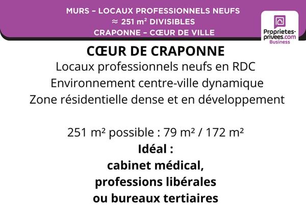 MURS ? LOCAUX PROFESSIONNELS  251 m² CRAPONNE ? C?UR DE CENTRE
