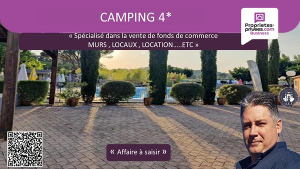 OPPORTUNITÉ INVESTISSEUR  - CAMPING 4* - SUD RHÔNE - MURS & FONDS