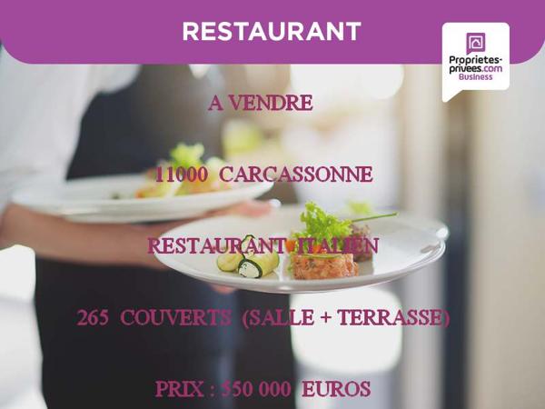 11000 CARCASSONNE - RESTAURANT 265 COUVERTS, TERRASSE