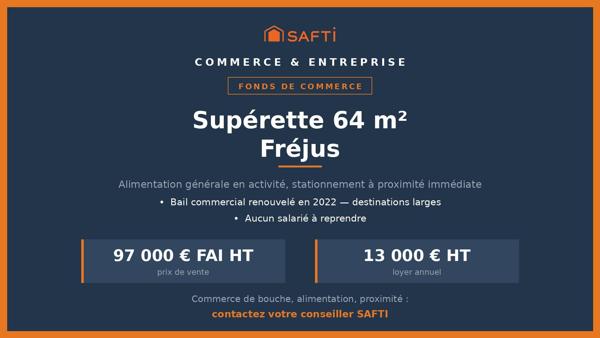 Supérette 64 m² à Fréjus, sans salarié à reprendr