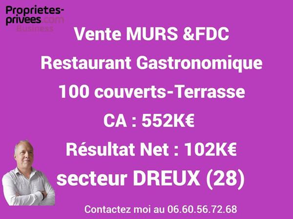 Murs & fonds restaurant gastronomique secteur Dreux (28) 300 m2