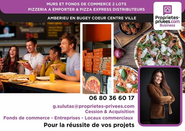 MURS ET FOND DE COMMERCE - Pizzeria à emporter authentique à fort débit