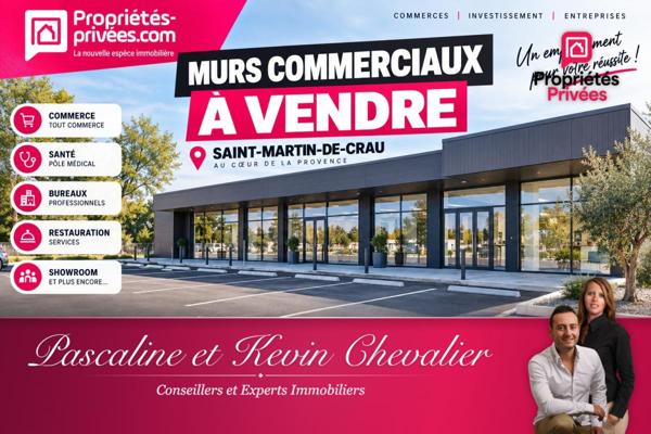 SAINT MARTIN DE CRAU , EXCLUSIVITE - MURS COMMERCIAUX 700 M²