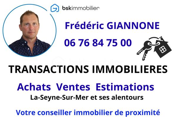 A VENDRE - Spacieux appartement traversant T5 au cœur d'un environnement privilégié à La-Seyne-Sur-Mer

Frédéric GIANNNONE vous propose :
LA SEYNE SUR MER, quartier Est, dans une résidence sécurisée au pied d'un espace naturel protégé, venez découvrir ce superbe appartement familial aux volumes généreux, situé au 2ème étage d'un bâtiment parfaitement entretenu.
Dès l'entrée vous serez séduit par ses beaux espaces de vie comprenant un vaste salon-séjour lumineux d'environ 33m², idéal pour recevoir famille et amis.
L'appartement dispose aussi de trois grandes chambres, d'un dressing, d'une cuisine fermée avec sa buanderie, d'une salle de bains d'un WC séparé,
d'un balcon offrant un espace extérieur appréciable au quotidien. Une cave complète le bien et plusieurs stationnements sont disponibles dans la résidence.
Je suis ouvert à la collaboration en inter-agences.
Je reste disponible 7j/7 pour vous apporter davantage d'informations et organiser une visite dans les meilleures conditions.