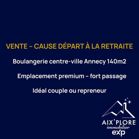 À VENDRE – BOULANGERIE ARTISANALE – EMPLACEMENT N°1 – CENTRE-VILLE D’ANNECY