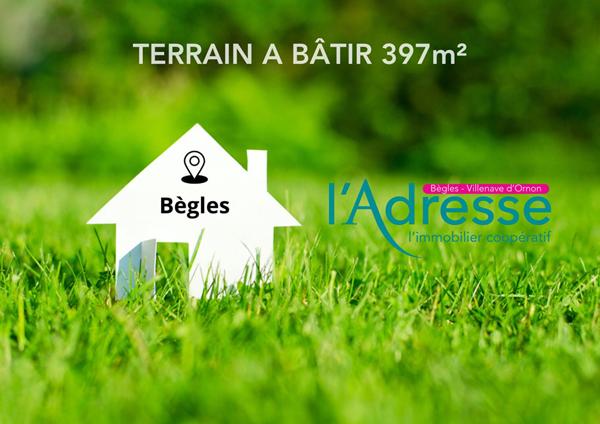 BÈGLES : Terrain à bâtir 397m²