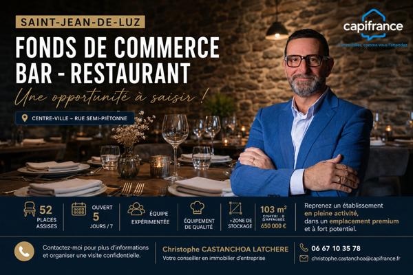 Fonds de commerce Bar – Restaurant à vendre | Saint-Jean-de-Luz – Centre-ville