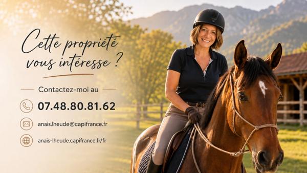 PROPRIÉTÉ D’EXCEPTION – PRÈS DE 300 m² – 2,7 HECTARES – INSTALLATIONS EQUESTRES - LOGEMENTS INDEPENDANTS