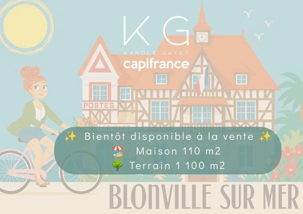 Blonville-sur-Mer, belle maison familiale à vendre, dans un cadre de vie privilégié entre mer et nature