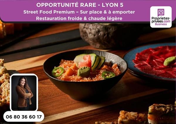 EN EXCLUSIVITÉ, 69005 LYON : Restauration froide & chaude légère - Opportunité rare