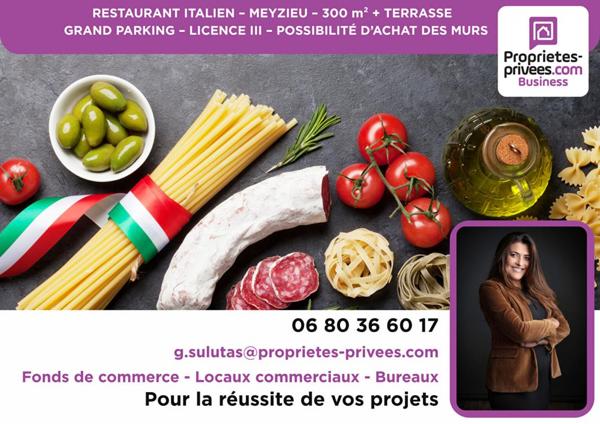 MEYZIEU - RESTAURANT 300 m² + TERRASSE, GRAND PARKING, LICENCE III ? POSSIBILITÉ D'ACHAT DES MURS