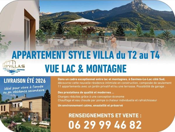 Appartement à vendre 2/3 pièces avec 2 TERRASSES Dont une de 35 M2 vue Panoramique Lac et Montagnes sur SAVINES LE LAC (05) , Dans une résidence neuve style villa plein Sud ,livrable été 2026