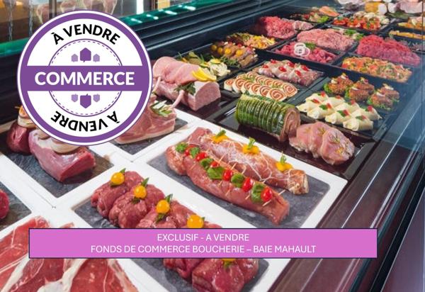 FONDS DE COMMERCE BOUCHERIE – TRAITEUR — EMPLACEMENT N°1