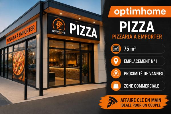Fonds de commerce Pizzeria à emporter – Emplacement n°1 à seulement 10 minutes de Vannes