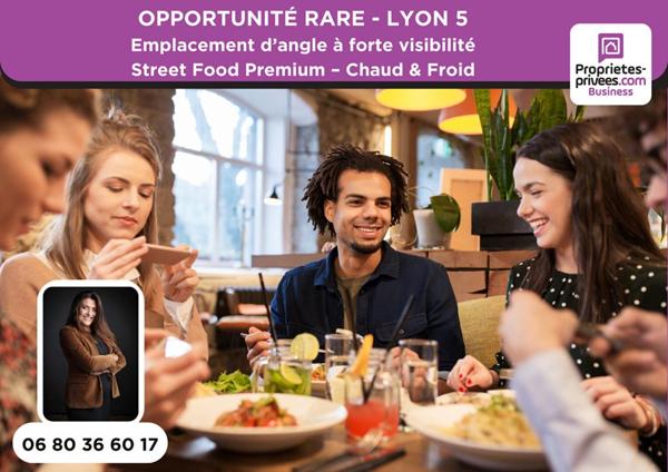 EXCLUSIVITÉ, 69005 LYON  : Emplacement d'angle à forte visibilité - Restauration  STREET FOOD chaud & froid