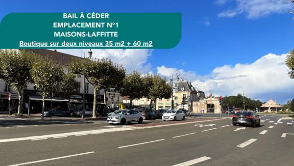 Cession de bail Local 35m2 + appartement 3p 60 m2 Maisons Laffitte