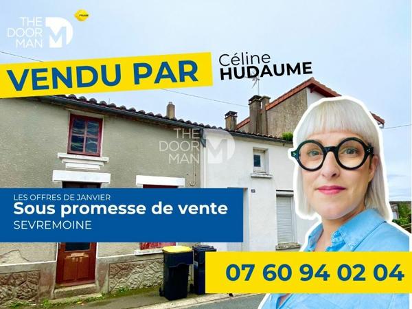 Maison - Vendu - 60 m² - SEVREMOINE | The Door Man