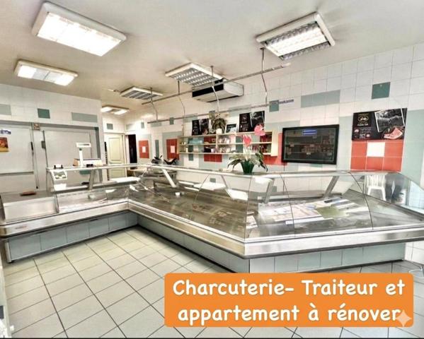 MAGASIN CHARCUTERIE -TRAITEUR AVEC APPARTEMENT A RENOVER