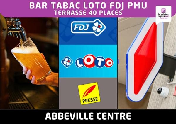 80100 ABBEVILLE - BAR TABAC LOTO FDJ PMU avec terrasse 40 places et logement