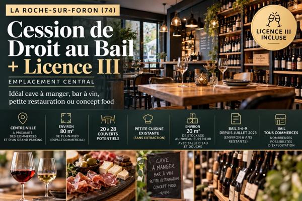 Cession de droit au bail LA ROCHE SUR FORON (74)